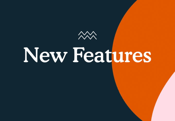 We’ve just launched some snazzy new features